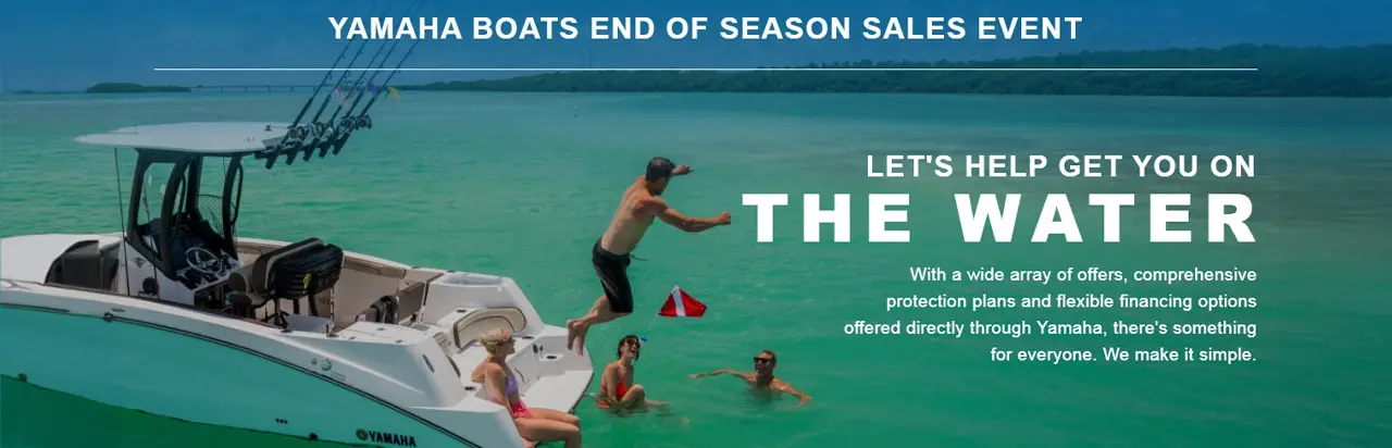 YAMAHA BOATS END OF SEASON SALES EVENT